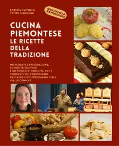 Ricette della Cucina Tradizionale Piemontese