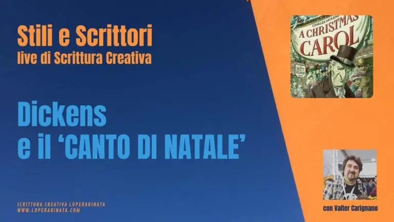 Scrittura Creativa. Dickens e il Canto di Natale. Webinar gratuito a cura di Valter Carignano di Scrittura Creativa L'Opera Rinata