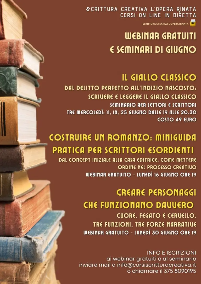 Scrittura Creativa Webinar e Seminari giugno 2025 - Scrittura Creativa L'Opera Rinata - Corsi online in diretta