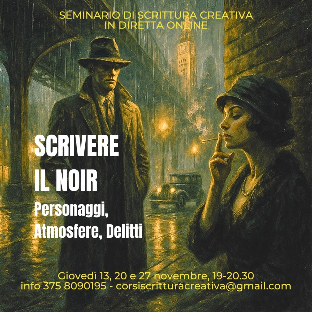 SCRIVERE IL NOIR - seminario di scrittura creativa