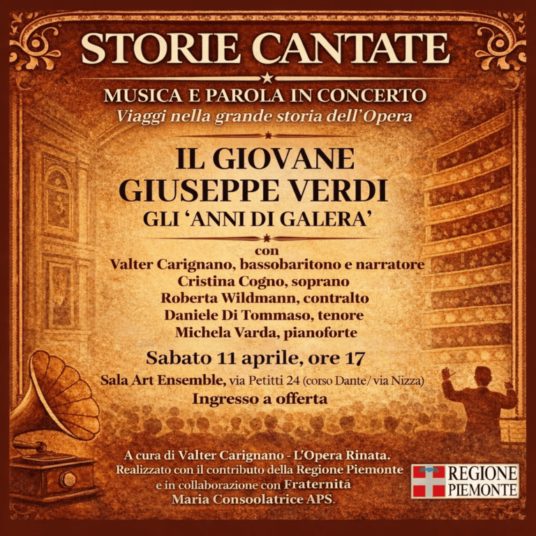 Storie Cantate-Viaggi nella Grande Storia dell'Opera - Il Giovane Giuseppe Verdi e gli Anni di Galera