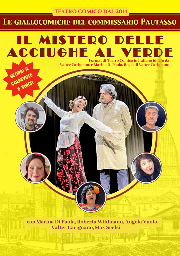 Locandina dello spettacolo teatrale Il mistero delle acciughe al verde per il format di teatro comico in italiano Le Giallocomiche del Commissario Pautasso.