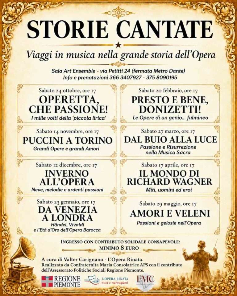 Storie Cantate – stagione 2026-2027 di spettacoli dedicati alla storia dell’Opera alla Sala Art Ensemble di Torino