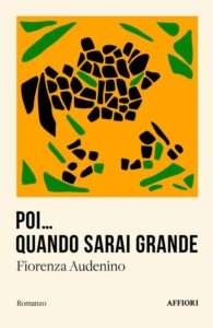 copertina del libro POI… QUANDO SARAI GRANDE di Fiorenza Audenino